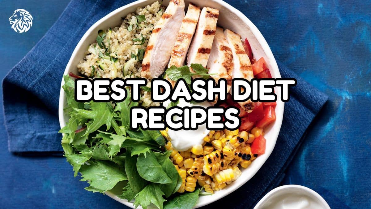 Best DASH Diet Recipes