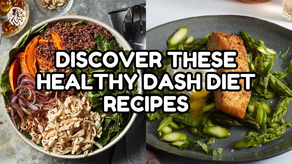 Discover These Healthy Dash Diet Recipes