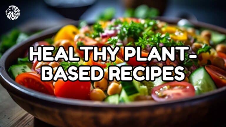 Healthy Plant-Based Recipes