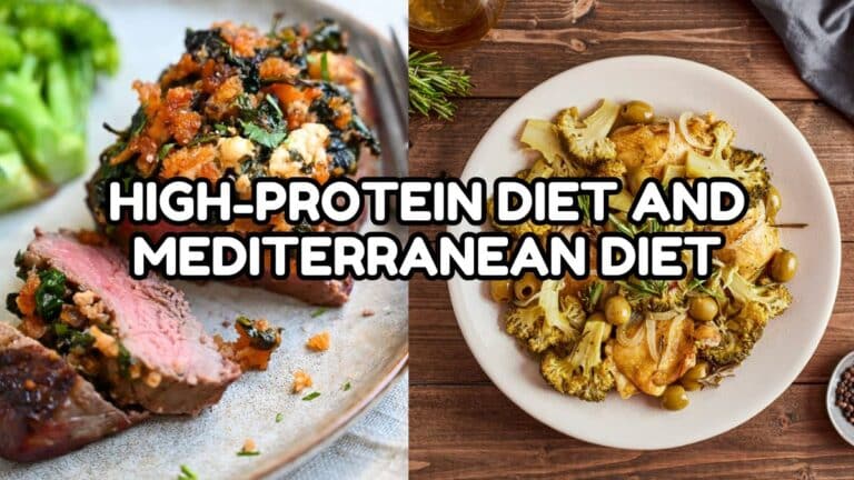 High-Protein Diet and Mediterranean Diet